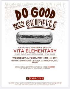 Chipotle Fundraiser For VITA Elementary, 25% of event sales get donated to the cause